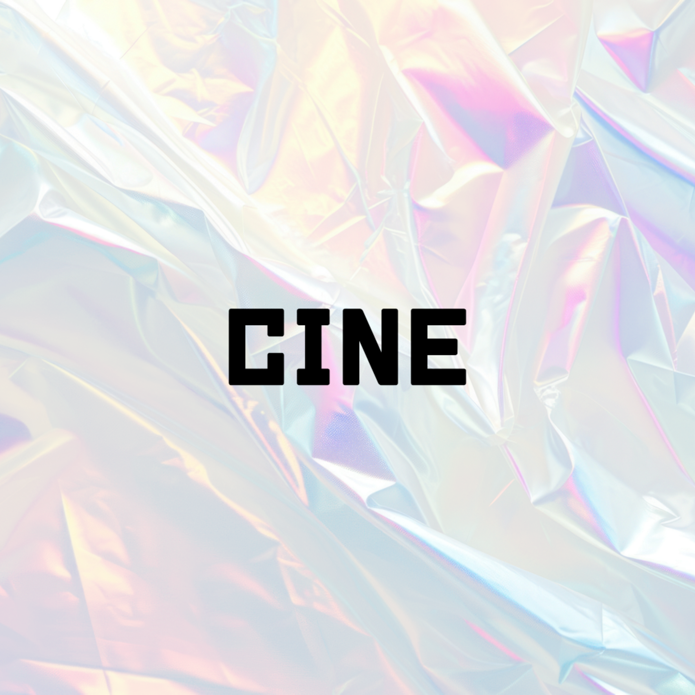 CINE